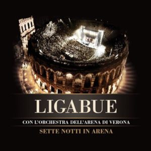 Ligabue - Artwork di Sette Notti in Arena