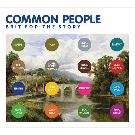 “Common people. The Britpop story”: una compilation con le più belle canzoni Britpop