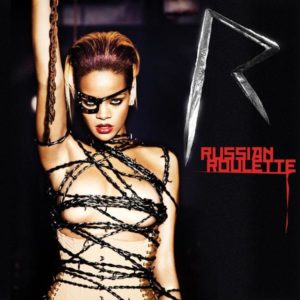 Rihanna - Russian Roulette - Artwork