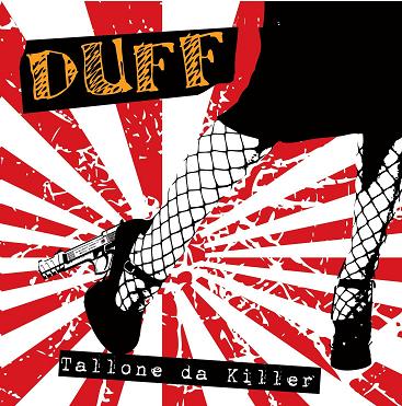 Duff: dettagli, tracklist e artwork di “Tallone da Killer”