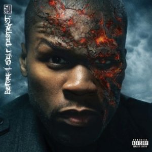 50 Cent Before I Self Destruct artwork