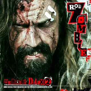 Rob Zombie: tracklist ed artwork di “Hellbilly Deluxe 2”
