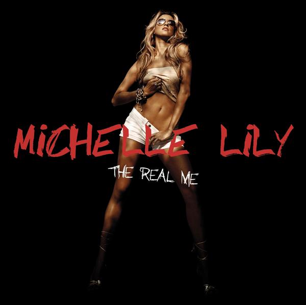 Michelle Lily - The Real Me - Artwork