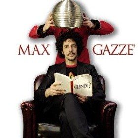 Max Gazze Quindi