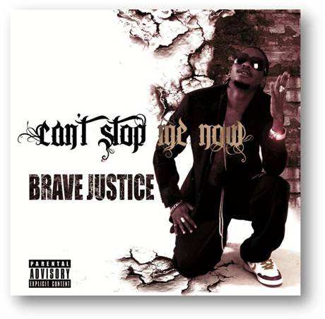 Brave Justice, è uscito il suo album d’esordio “Can’t stop me now”