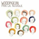 Woodpigeon fra le nuvole