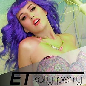 e t katy perry