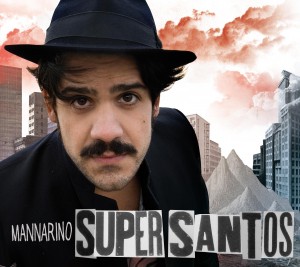 Alessandro Mannarino Supersantos