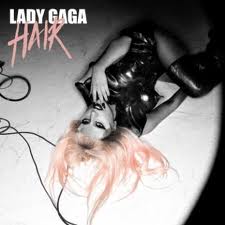 Lady Gaga, lo streaming di “Hair”