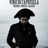 Vinicio Capossela Marinai Profeti e Balene