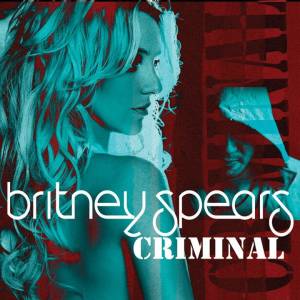 Britney Spears - Criminal