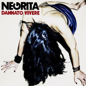 Dannato Vivere Negrita Cover Album