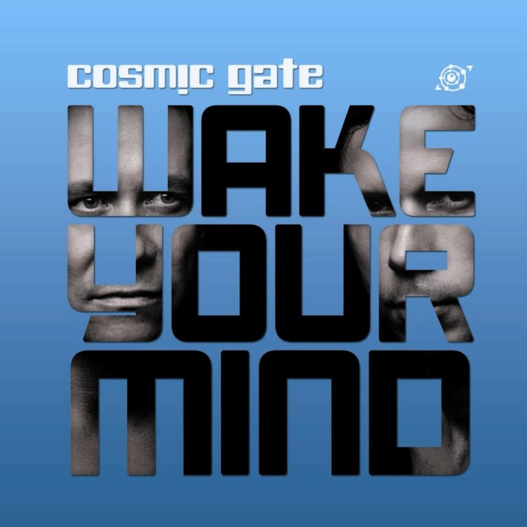Cosmic Gate: “Wake Your Mind”. La recensione
