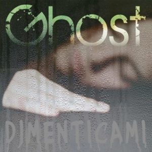 GHOST Cover Dimenticami