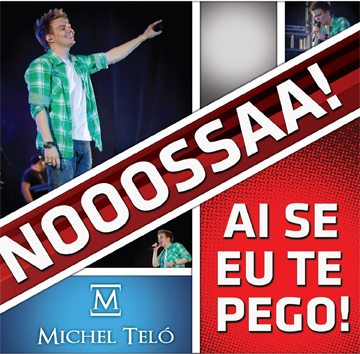 “Ai se eu te pego”: Michel Telò vs Los Locos