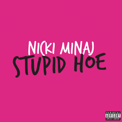 Nicki Minaj, il video ufficiale di “Stupid Hoe”