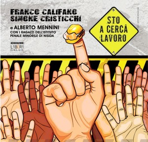 Cover STO A CERCA LAVORO Califano Cristicchi