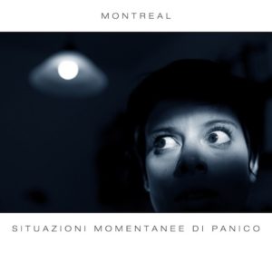 Montreal - Situazioni Momentanee di Panico - Artwork