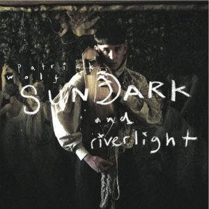 Patrick Wolf - Sundark and Riverlight - Artwork