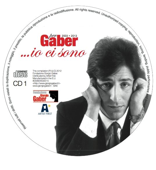 La musica italiana ricorda Giorgio Gaber con “…Io ci sono”