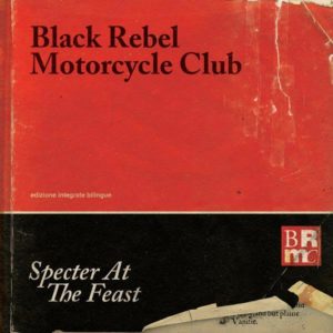 Black Rebel Motorcycle Club - Specter At The First - Artwork © Facebook
