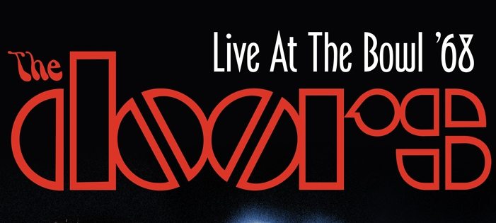 “The Doors Live at The Bowl ’68”, il viaggio di una generazione
