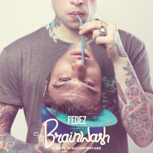 Fedez - Artwork - Sig. Brainwash - L' arte di accontentare