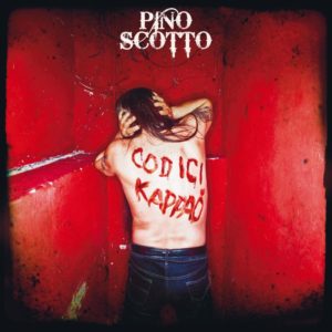 Pino Scotto - Codici Kappaò