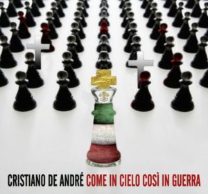 Cristiano De Andrè  - Come in cielo così in guerra - artwork