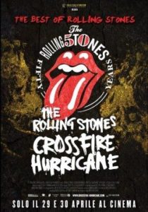 The Rolling Stones - Crossfire Hurricane - Locandina