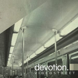 Devotion - "Videostreet" - Artwork