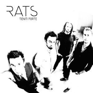 RATS - Tieniti Forte - Artwork