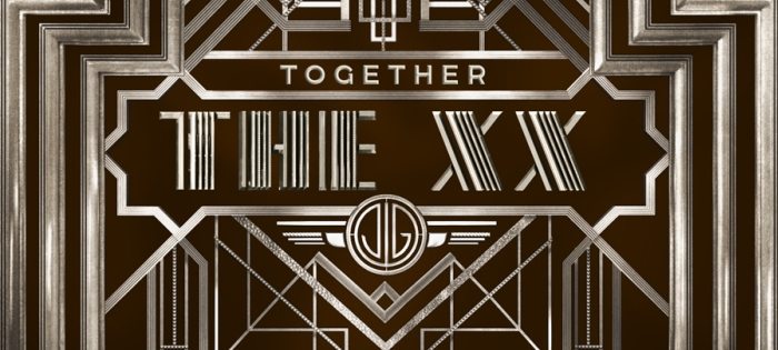 The XX Together The Great Gatsby