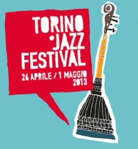 Torino Jazz Festival 2013