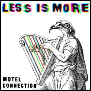 Motel Connection - Less Is More - Artwork