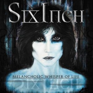 Six inch - "Melancholic whisper of life" - Artwork