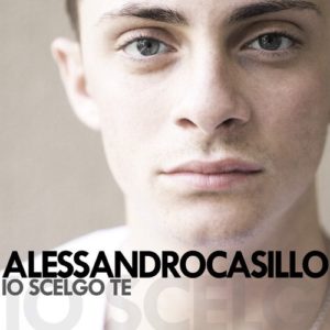 Alessandro Casillo - Io Scelgo Te - Artwork