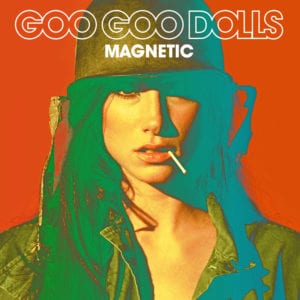 Goo Goo Dolls - "Magnetic" - Artwork