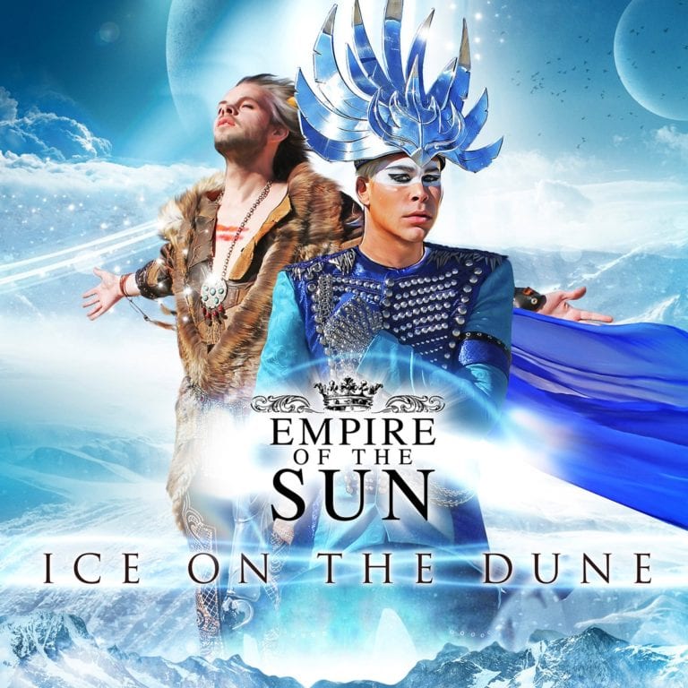 Empire of the Sun: “Ice on the dune”. La recensione