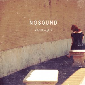Nosound - "Afterthoughts" - Artwork
