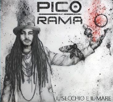 Pico Rama: “Il secchio e il mare”. La recensione