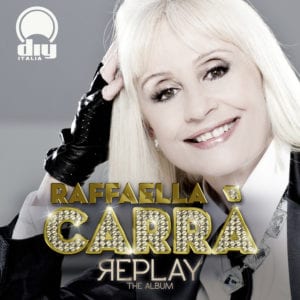 Raffaella Carrà - Replay - Artwork