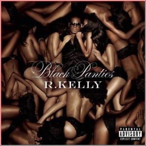 R. Kelly - "Black Panties" - Artwork