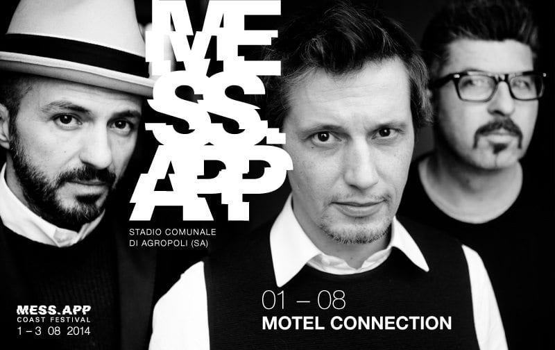 Motel Connection aprono il MessApp festival 2014
