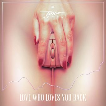 Tokio Hotel - Love who laves you back - Artwork