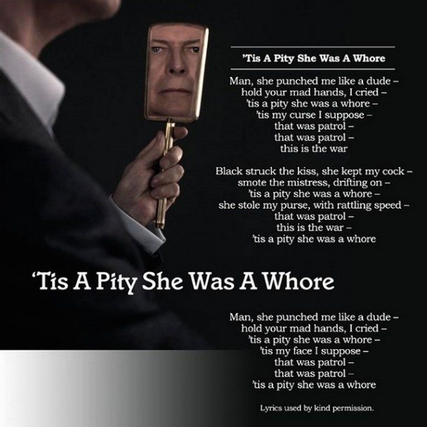 David Bowie, ascolta “Tis a pity she was a whore”