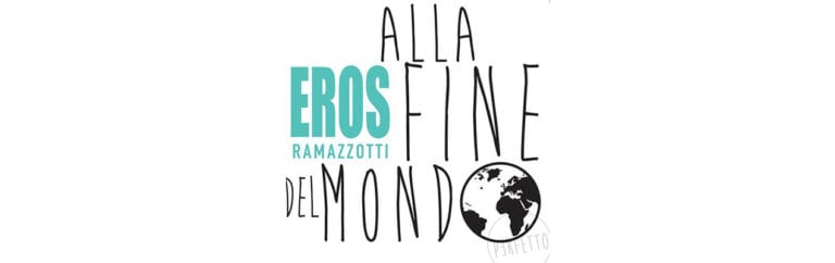 Eros Ramazzotti: “Alla fine del mondo” primo singolo di “Perfetto”