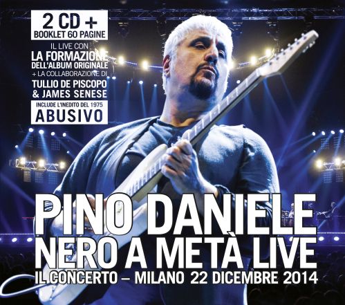 Pino Daniele - Nero a metà Live - artwork