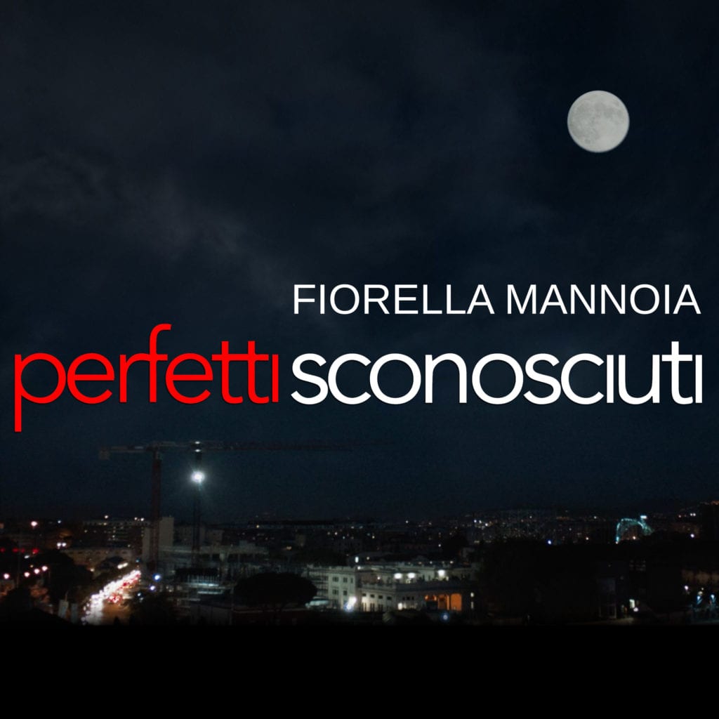 Perfetti_Sconosciuti - Fiorella Mannoia