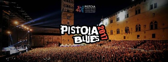 Pistoia Blues Festival 2017: il cast al completo